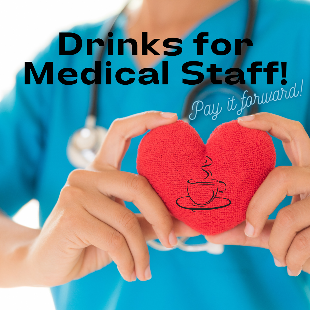 Drinks for Medical Staff