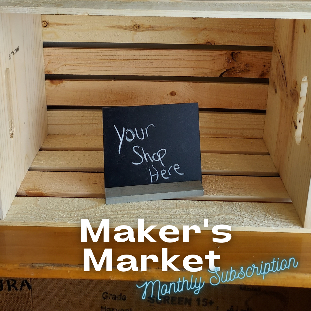 Maker's Market Monthly Crate Subscription